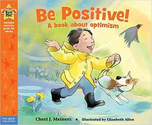 IB PYP —— Be Positive!: A book about optimism