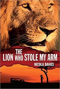 IB PYP —— The Lion Who Stole My Arm