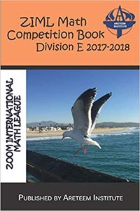ZIML Math Competition Book Division E 2017-2018
