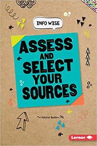 IB PYP —— Assess and Select Your Sources